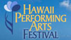 Hawaii Performing Arts Festival 5th season schedule