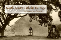 Book review: 'North Konaâ€™s Catholic Heritage â€¦ Remembered'